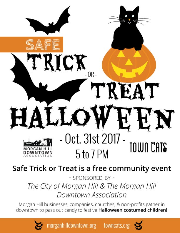 Town Cats, The City of Morgan Hill, and Morgan Hill Downtown Association Safe Halloween, October 31, 2017
